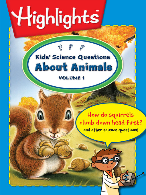 Title details for Kids' Science Questions About Animals, Volume 1 by Debbie Palen - Available